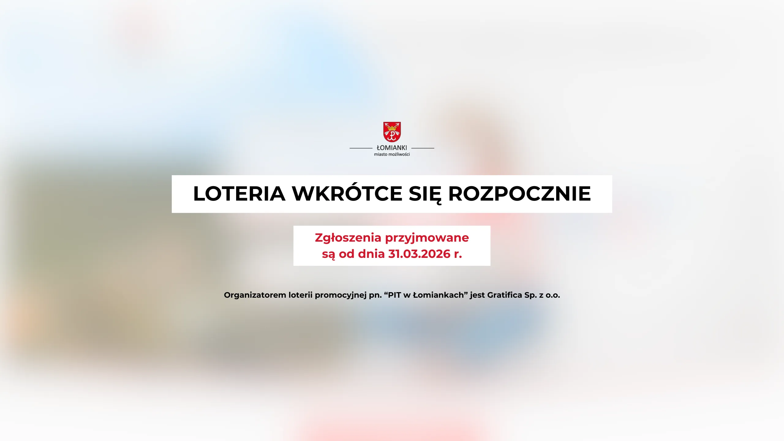 PIT w Łomiankach - Loteria wkrótce się rozpocznie